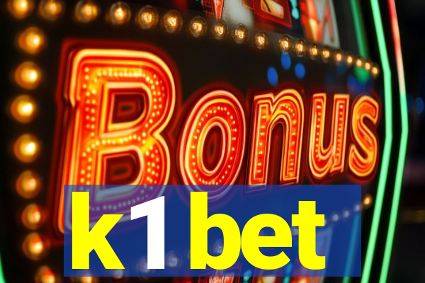 k1 bet